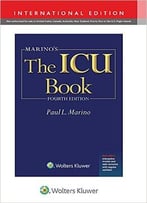Marino’S The Icu Book (4th Edition)