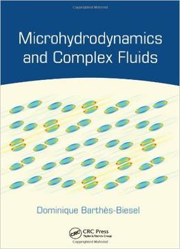 Microhydrodynamics And Complex Fluids