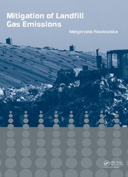 Mitigation Of Landfill Gas Emissions
