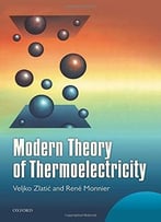 Modern Theory Of Thermoelectricity