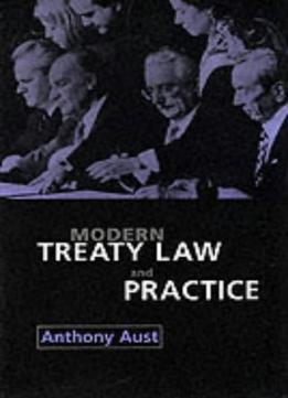Modern Treaty Law And Practice