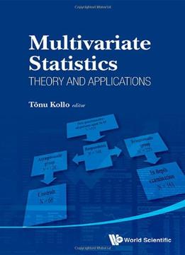 Multivariate Statistics: Theory And Applications