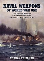 Naval Weapons Of World War One