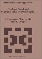 Nearrings, Nearfields And K-Loops By Gerhard Saad