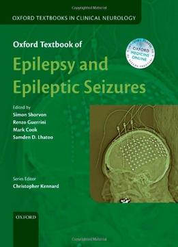 Oxford Textbook Of Epilepsy And Epileptic Seizures