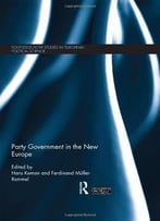 Party Government In The New Europe