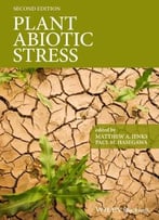 Plant Abiotic Stress, 2nd Edition
