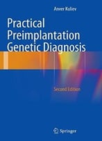 Practical Preimplantation Genetic Diagnosis, 2nd Edition