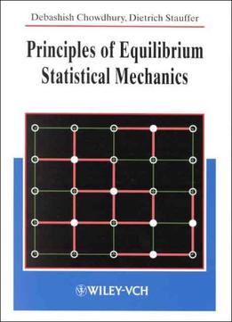 Principles Of Equilibrium Statistical Mechanics
