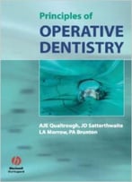 Principles Of Operative Dentistry: The Fundamentals