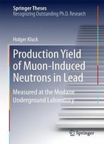 Production Yield Of Muon-Induced Neutrons In Lead