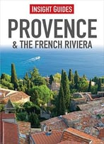Provence & The French Riviera (Regional Guides)