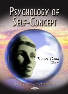 Psychology Of Self-Concept