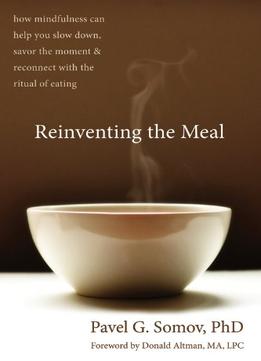Reinventing The Meal