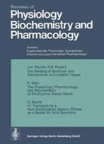 Reviews Of Physiology, Biochemistry And Pharmacology By R. H. Adrian