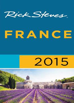 Rick Steves France 2015