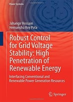 Robust Control For Grid Voltage Stability By Jahangir Hossain