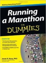 Running A Marathon For Dummies