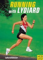 Running With Lydiard By Arthur Lydiard
