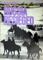 Russia Besieged (Time-Life World War Ii Series)