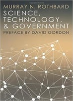 Science, Technology, And Government