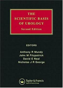 Scientific Basis Of Urology By Nicholas J R George