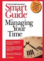 Smart Guide To Managing Your Time