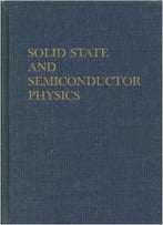 Solid State And Semiconductor Physics