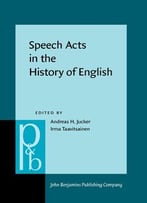 Speech Acts In The History Of English