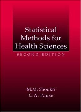Statistical Methods For Health Sciences By Mohamed M. Shoukri