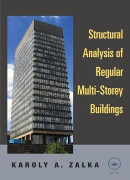 Structural Analysis Of Regular Multi-Storey Buildings