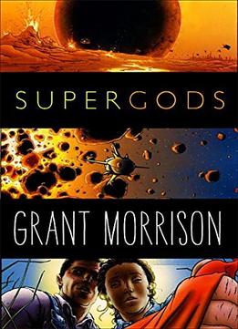 Supergods By Grant Morris
