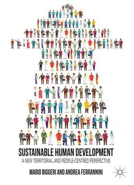 Sustainable Human Development: A New Territorial And People-Centred Perspective