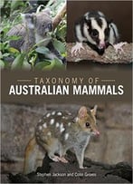 Taxonomy Of Australian Mammals