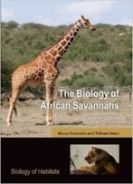 The Biology Of African Savannahs, 2 Edition