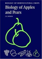 The Biology Of Apples And Pears