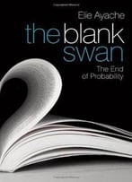 The Blank Swan: The End Of Probability