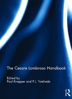 The Cesare Lombroso Handbook By Paul Knepper