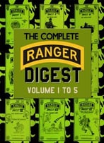The Complete Ranger Digest : Volumes I-V
