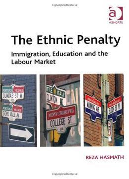 The Ethnic Penalty: Immigration, Education And The Labour Market