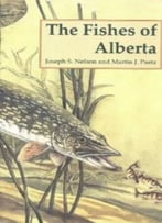 The Fishes Of Alberta