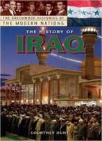 The History Of Iraq By Courtney Hunt