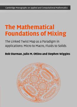 The Mathematical Foundations Of Mixing