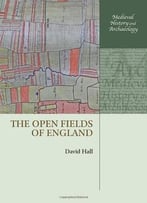 The Open Fields Of England