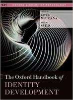 The Oxford Handbook Of Identity Development