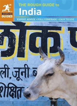 The Rough Guide To India