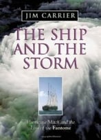 The Ship And The Storm