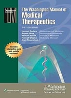 The Washington Manual Of Medical Therapeutics (34th Edition)