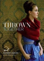Thrown Together By Kim Hargreaves
