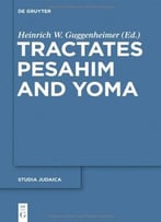 Tractates Pesahim And Yoma